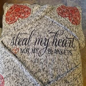 Steal my heart not blanket Blanket